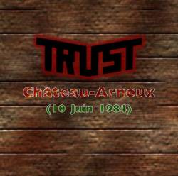 Trust (FRA) : Chateau Arnoux 1984